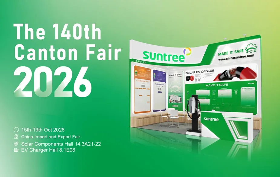 Suntree esittelee monipuolisia energiaturvajärjestelmien ratkaisuja 140. Canton Fair -messuilla teemalla ”Make It Safe”